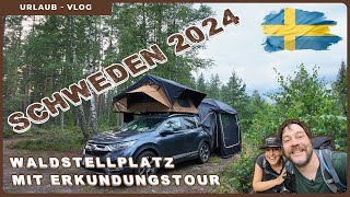 Schweden mit Dachzelt  Waldstellplatz amp Erkundungstour  Unser Urlaub 2024  Folge 5 [upl. by Silva]