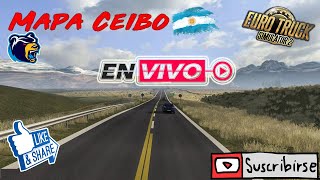 Mapa Ceibo  Regresando a las rutas  Euro Truck Simulator 2 [upl. by Ntsud]