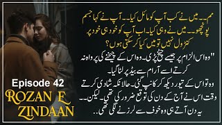 Shahzam’s Decision A New Chapter for Their Love – Rozan e Zindaan Ep 42 [upl. by Emixam]