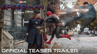 SPIDERMAN NO WAY HOME  Official Teaser Trailer [upl. by Hike840]