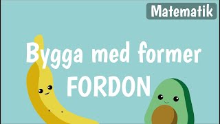 Bygg och konstruktion för barn på svenska  BYGGA FORDON  Matematik med Banan och Avokado [upl. by Shuman60]