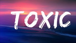 BoyWithUke  Toxic Lyrics  All my friends are toxic  Lyrics Video Official [upl. by Schmitt]