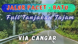 TANJAKAN TAJAM‼️JALUR PACET MOJOKERTO  CANGAR BATU MALANG TERBARU 2024 [upl. by Seely]