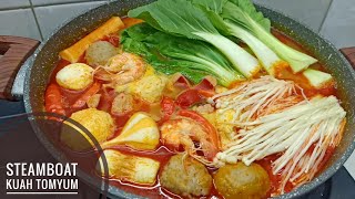 STEAMBOAT HOMEMADE KUAH TOMYUM super enak [upl. by Asseralc979]