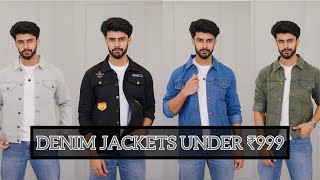 BUDGET DENIM JACKETS UNDER 999  AFFORDABLE DENIM JACKETS FOR FALLWINTER 2023 [upl. by Sullecram]