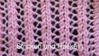 Strickmuster Nr67  EINFACHES AJOURMUSTER  Ideal auch fuer Anfaenger [upl. by Francisca862]