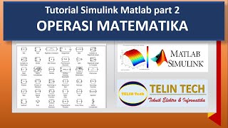 Tutorial simulink Matlab Part 2  Operasi Matematika dalam Simulink Matlab [upl. by Arnulfo]