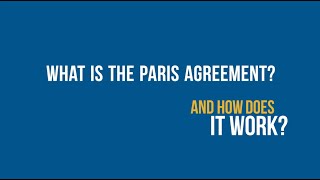 Ever wondered What is the Paris Agreement and how does it work [upl. by Mendy]