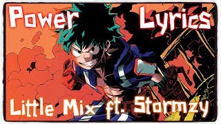 【Nightcore】→ Power  Little Mix ft Stormzy ✘ Lyrics [upl. by Anneehs]