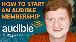 How to Start an Audible Membership  Audiobook App Tutorial [upl. by Kerek]