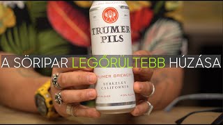 Trumer Pils DE A KALIFORNIAI [upl. by Airpac906]