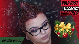 Pulp Riot Bloodshot Haircolor  Vlogmas Day 16 [upl. by Ativel782]