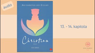 kniha Bernadette von Dreien Christina kniha II  Vize dobra 13  14 kapitola [upl. by Ahsenahs]