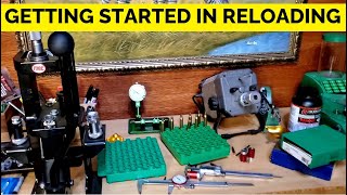 GETTING STARTED IN RELOADING [upl. by Lenahs]