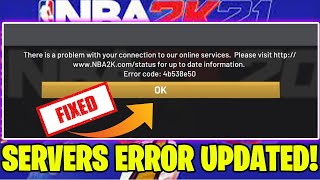 HOW TO CONNECT to NBA 2k21 SERVERS  ERROR CODE 4b538e50  PS4 XBOX PC  Updated 2021 [upl. by Darej950]