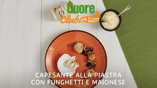 Capesante alla piastra con funghetti e maionese [upl. by Nnyrat]