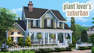 plant lovers suburban \\ The Sims 4 speed build [upl. by Mariandi284]