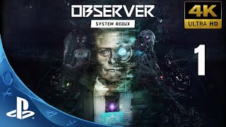 Observer System Redux PS5  Gameplay en Español  1  4K 60FPS [upl. by Lorain]