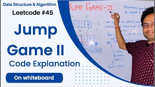 Jump Game II  Minimum Jumps to reach end of an array  Explanation on WhiteBoard  Leetcode 45 [upl. by Franzoni]