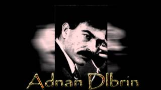 Adnan Delbrin  Drem Drem [upl. by Dlanar]