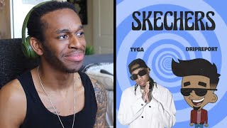 DripReport  Skechers ft Tyga  REACTION [upl. by Nnaik]