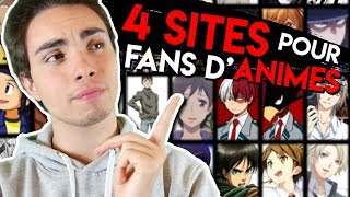 4 SITES INDISPENSABLES POUR LES FANS DANIMES [upl. by Narib]