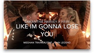 Meghan Trainor  Like Im Gonna Lose You ft John Legend  Cover [upl. by Sathrum]