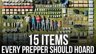 15 Items Every Prepper Should Hoard [upl. by Maibach]