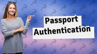 How do I authenticate my passport number [upl. by Born]