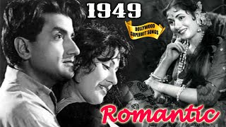 1949 Bollywood Romantic Songs Video  Old Superhit Gaane  Popular Hindi Songs [upl. by Annahsit]