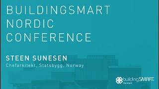 Steen Sunesen  buildingSMART Nordic Conference [upl. by Zetrom]