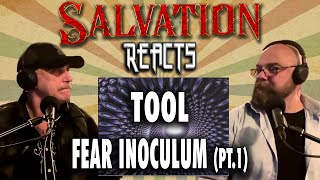 Salvation Reacts  Tool First Timers  Fear Inoculum pt1 [upl. by Anel]