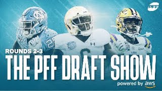 PFF Draft Show Rounds 2 amp 3  PFF [upl. by Verine]