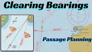 Clearing Bearings How to Mark It in the Passage Plans for Safe Navigation [upl. by Prudy463]