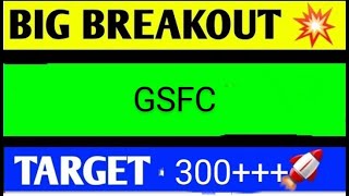 GSFC SHARE LATEST NEWS TODAYGSFC SHARE TARGETGSFC SHARE ANALYSISGSFC SHARE NEWSGSFC SHARE [upl. by Pohsib]