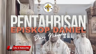 Pentahbisan Episkop Daniel dari Nikopolis oleh Sinode Kudus Gereja Orthodox Yunani Sejati 2172023 [upl. by Honeyman]