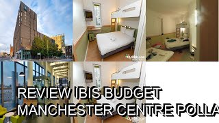 Review ibis Budget Manchester Centre Pollard Street [upl. by Eniamahs537]