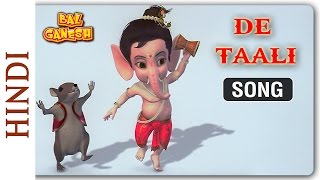 Bal Ganesh 2  De Taali Song  Popular Songs for Children [upl. by Alyled]