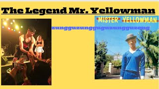 The Legendary Mr YELLOWMAN Live [upl. by Browne831]