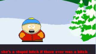 Singalong With Cartman  Kyles Moms A Bitch [upl. by Halika]