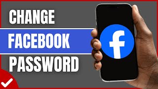 How To Change Facebook Password Full Guide [upl. by Ellimak]