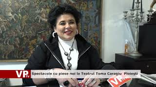 Spectacole cu piese noi la Teatrul Toma Caragiu Ploieşti [upl. by Saber]