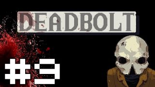 DeadBolt  UNDEAD HITMAN   Deadbolt Gameplay 1 [upl. by Ailbert615]