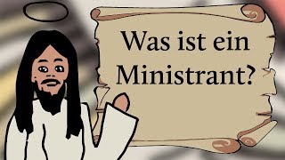 Was ist ein Ministrant [upl. by Adalard]