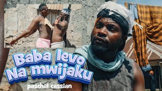 BABA LEVO NA MWIJAKU  Paschal Cassian Official Music Video [upl. by Aggappera]