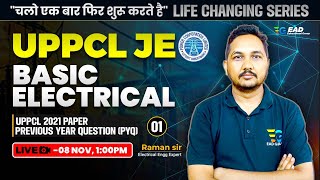 UPPCLJE Basic Electrical PYQ UPPCL 2021 Paper by Raman Sir Life Changing Series  Lec1 [upl. by Lias]