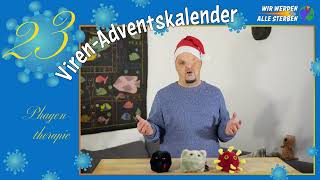 Das Problem mit der Phagentherapie  Adventskalender 23 [upl. by Ahsikal462]