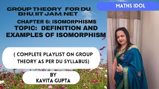 Lec 61 Abstract Algebra Group TheoryISOMORPHISM DEFINITION AND EXAMPLES  IN HINDI [upl. by Blus]