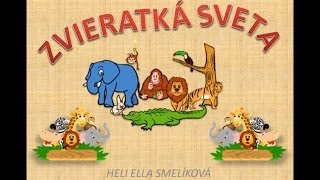 ZVIERATKÁ  SVET [upl. by Niriam]