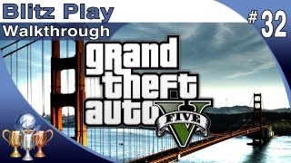 GTA 5  Walkthrough Part 32  Blitz Play  Blitzed Trophy  Achievement Grand Theft Auto V [upl. by Otreblanauj532]